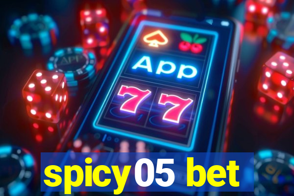 spicy05 bet